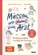 Müssen wir damit zum Arzt? - Oliver Harney, Nadine Roßa